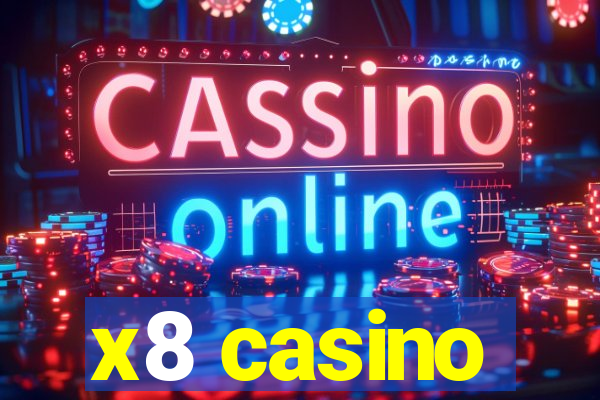 x8 casino